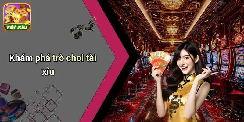 Trò chơi tài xỉu 1 Trò Chơi Tài Xỉu
