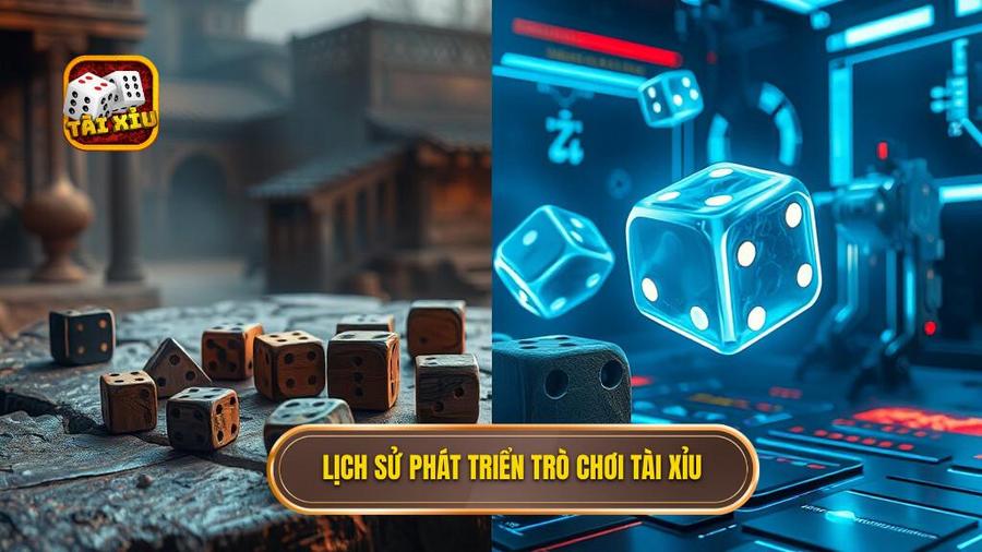 Lịch sử phát triển trò chơi Tài Xỉu