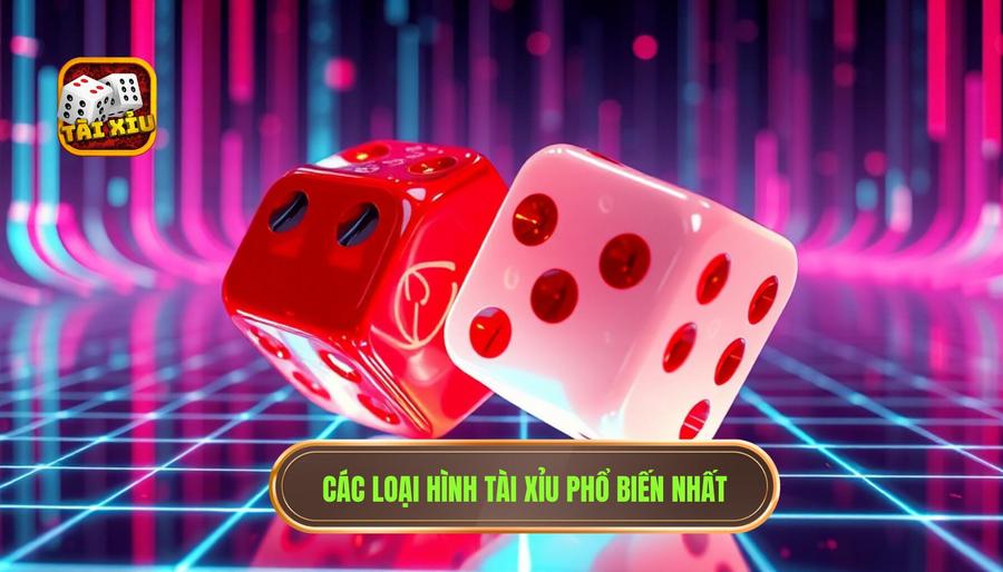 Phân tích các loại hình tài xỉu phổ biến hiện nay